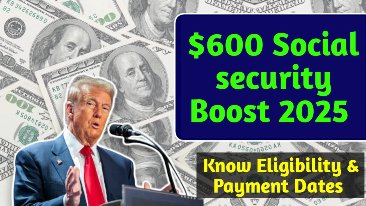 $600 Social Security Boost