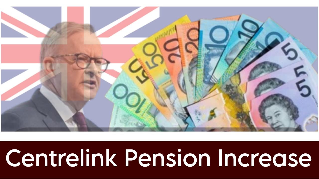 Centrelink Pension Increase