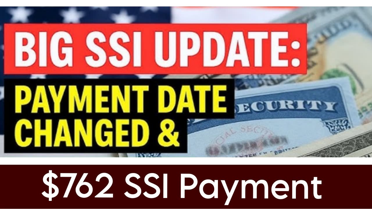 $762 SSI Payment