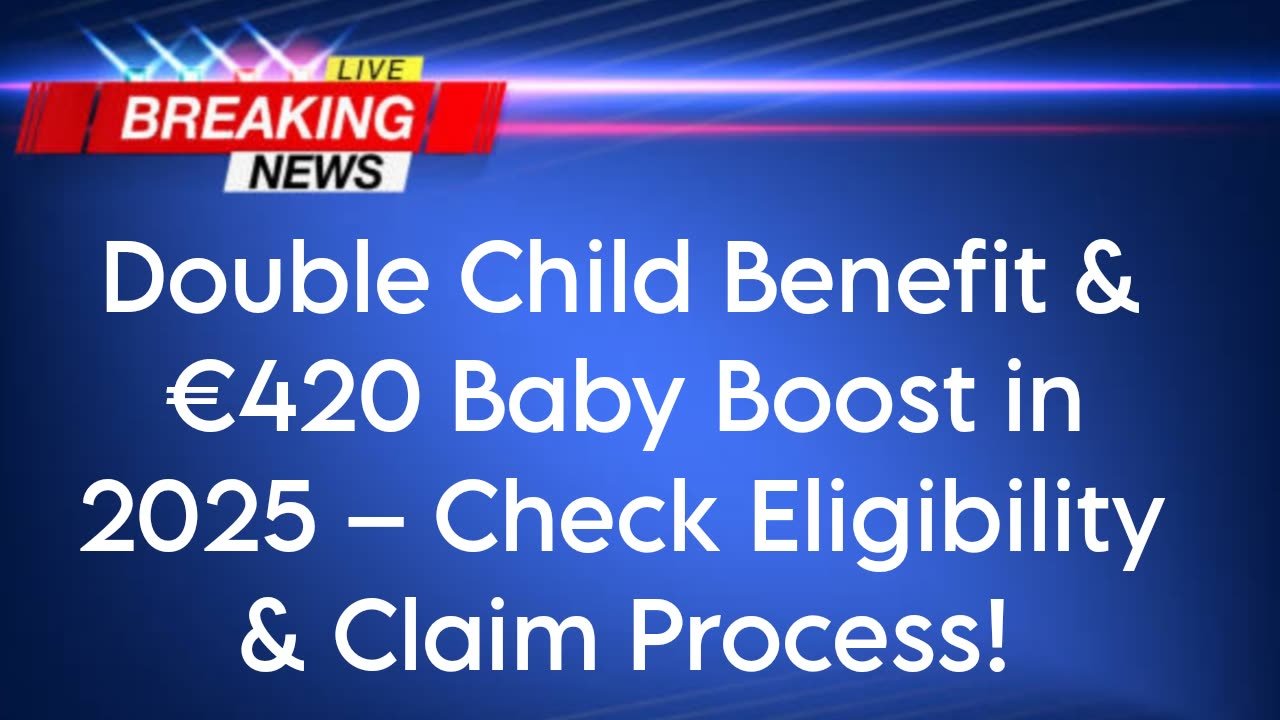 Double Child Benefit