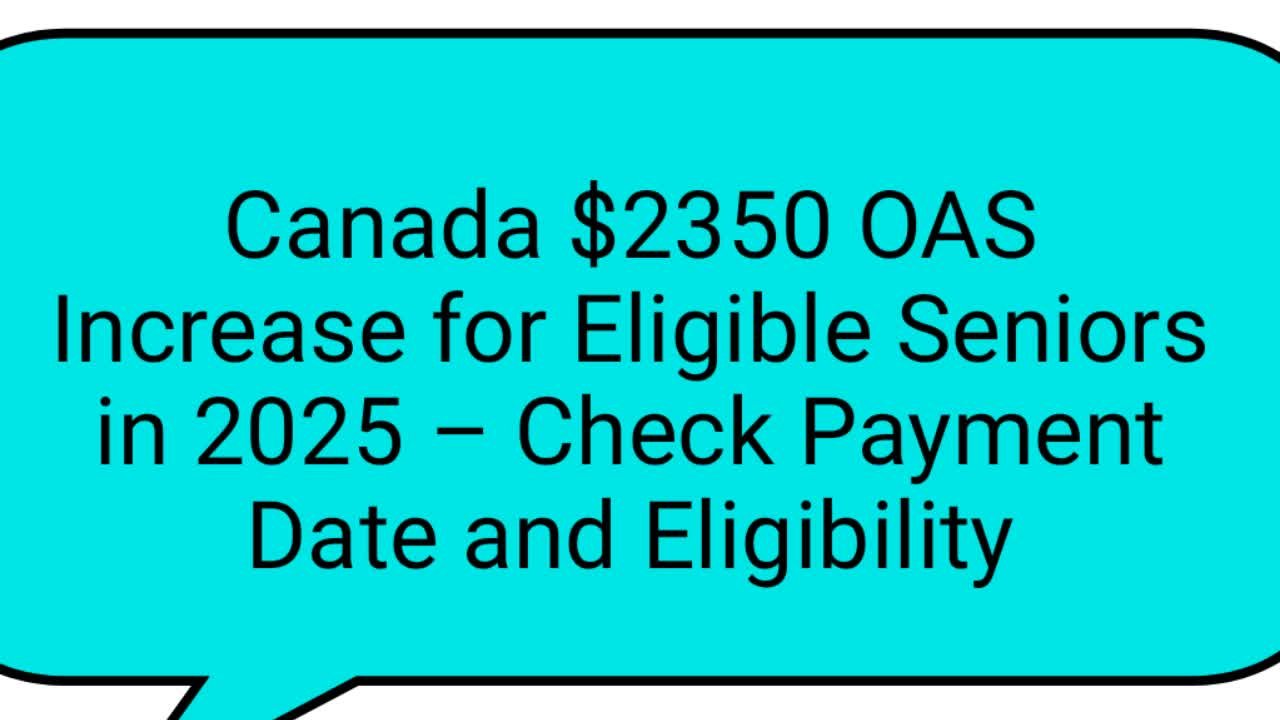Canada $2350 OAS Increase
